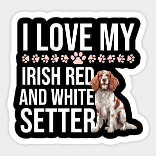 I Love My Irish Red And White Setter Sticker